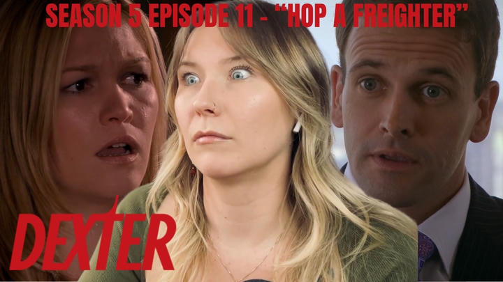 Dexter S05E11 - "Hop a Freighter" Reaction