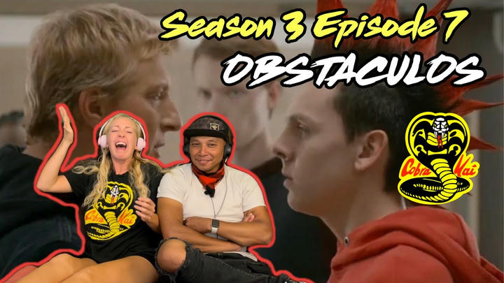 COBRA KAI 3x07 - Obstaculos | Reaction!