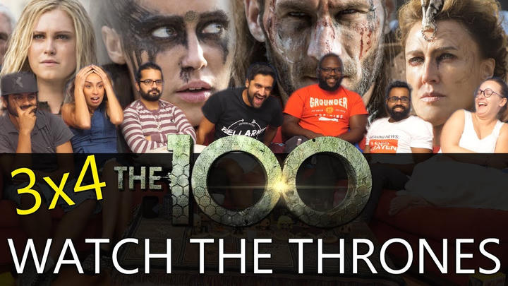 The 100 - 3x4 Watch the Thrones - Group Reaction