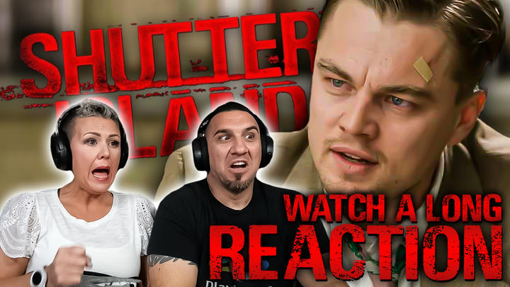 Shutter Island REACTION!! (full watch-a-long REACTION!!)
