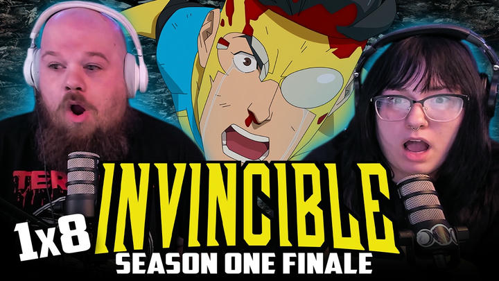INVINCIBLE [1x8] | EXTENDED REACTION