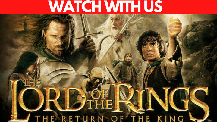 The Lord of the Rings: The Return of the King (Watch with us)