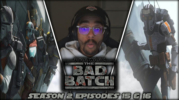 Star Wars The Bad Batch: Season 2 Episode 15 & 16 Full Length Reaction! The Summit -Truth & Plan 99