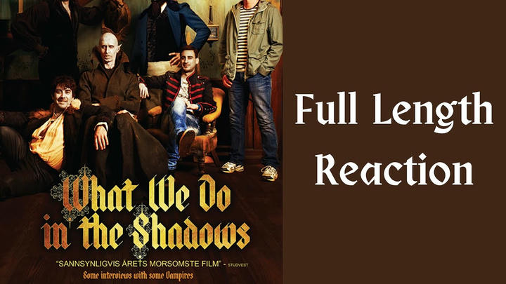 "What We Do in the Shadows" full length reaction