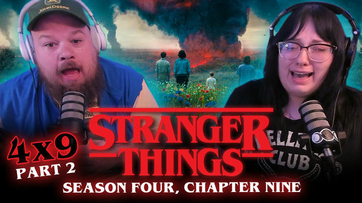 STRANGER THINGS [4x9] PART 2 | EXTENDED REACTION