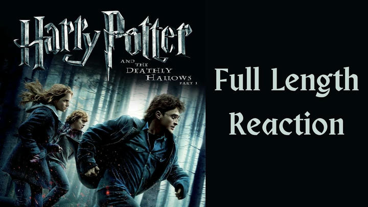 "Harry Potter and the Deathly Hallows: part 1" full length reaction