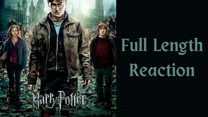 "Harry Potter and the Deathly Hallows: part 2" full length reaction