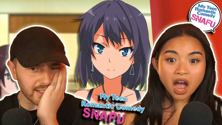 YUKINO HAS A SISTER?? - Oregairu My Teen Romantic Comedy SNAFU Season 1 Episode 6 REACTION!