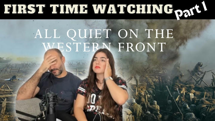 "All Quiet on the Western Front" Reaction (part 1)
