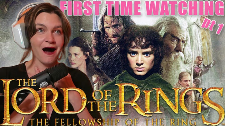 Lipps Reacts - The Lord of the Rings: The Fellowship of the Ring (2001)