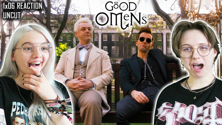 UNCUT REACTION: Good Omens 1x06 'The Very Last Day of the Rest of Their Lives' REACTION