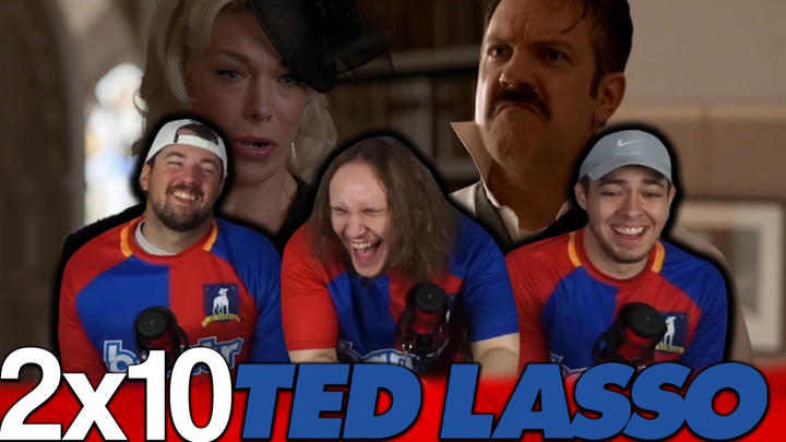 Ted Lasso 2x10 'No Weddings and a Funeral' EXTRA Early Access/Watchalong