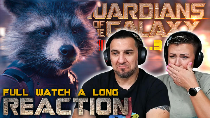 Guardians of the Galaxy Vol. 3 REACTION!! (full watch-a-long)