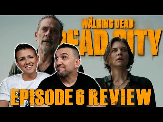 The Walking Dead: Dead City Episode 6 'Doma Smo' REVIEW!!