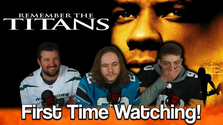 Remember The Titans (2000) - Reel-Timers MM #12 Early Access/Watchalong!