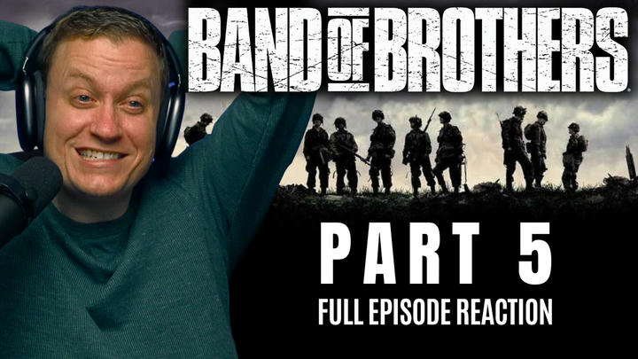 Band of Brothers - Part 5/5 | Full Episode Reactions