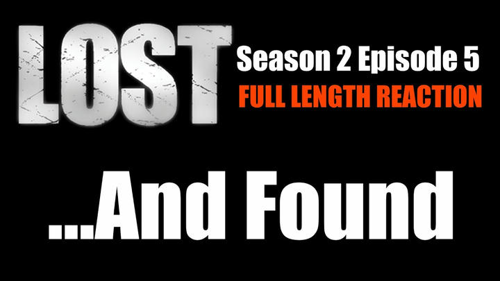 LOST 2x5 - Full Length Reaction