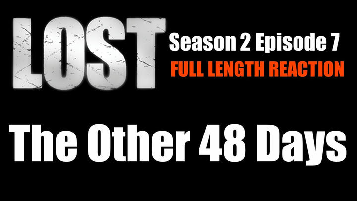 LOST 2x7 - Full Length Reaction