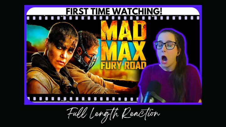 Mad Max: Fury Road (2015) Full Length Reaction