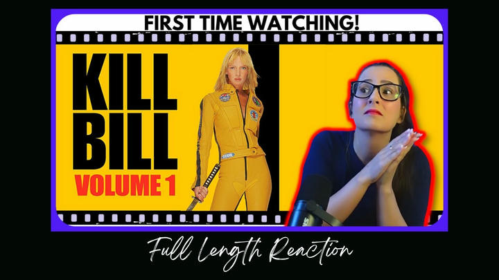 Kill Bill: Volume 1 (2003) Full Length Reaction
