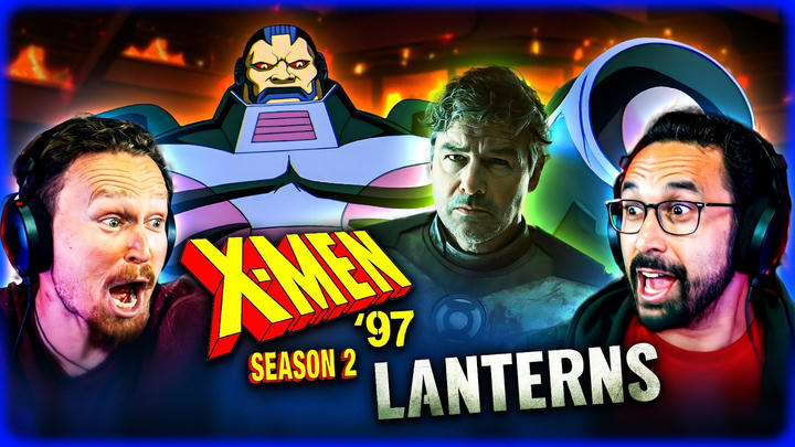 X-MEN ’97 SEASON 2 TRAILER REACTION + LANTERNS TRAILER 2 - Coy Goes FULL Comic Book Expert Mode!