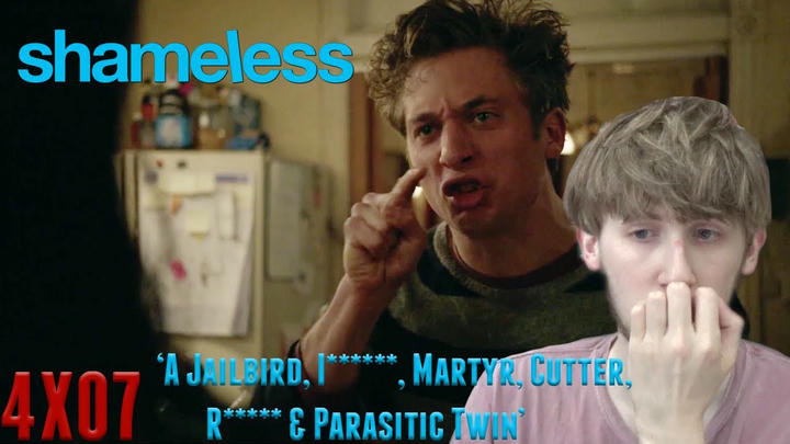 Shameless Season 4 Episode 7 - 'Jailbird, I******, Martyr, Cutter, R***** & Parasitic Twin' Reaction