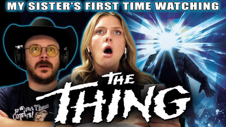 My Sister's First Time Watching The Thing  (1982) | Berly's Movie Reaction | It Physically Hurts Her