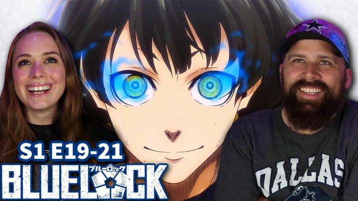 *BLUE LOCK* Episode 19-21 REACTION!
