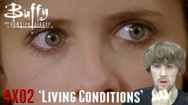 Buffy the Vampire Slayer Season 4 Episode 2 - 'Living Conditions' Reaction
