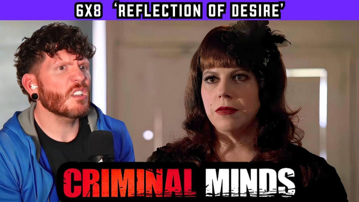 First time watching CRIMINAL MINDS 6x8 'Reflection of Desire' REACTION