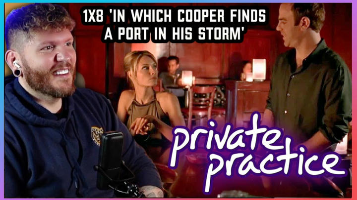 First time watching PRIVATE PRACTICE reaction 1x8 'In Which Cooper Finds a Port in His Storm'