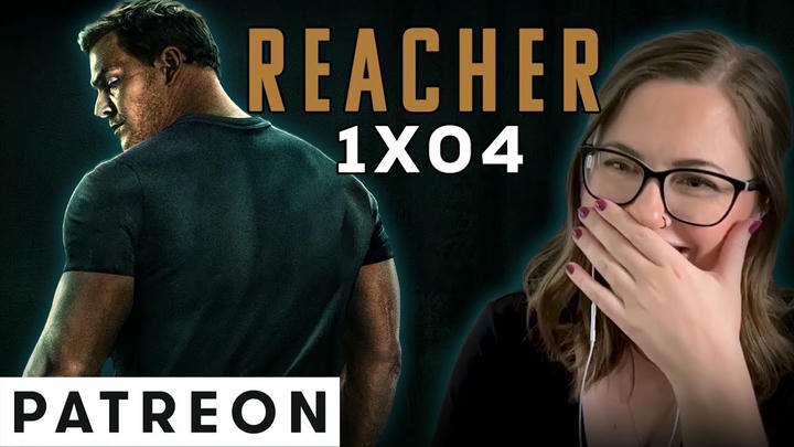 Reacher (1x04) - Patreon Version