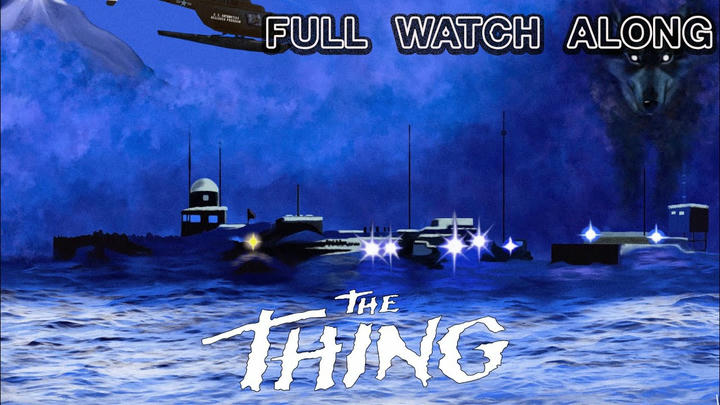The Thing (1982) FULL WATCH ALONG w/Cami