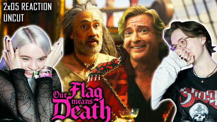 UNCUT REACTION: Our Flag Means Death 2x05 'The Curse of the Seafaring Life'