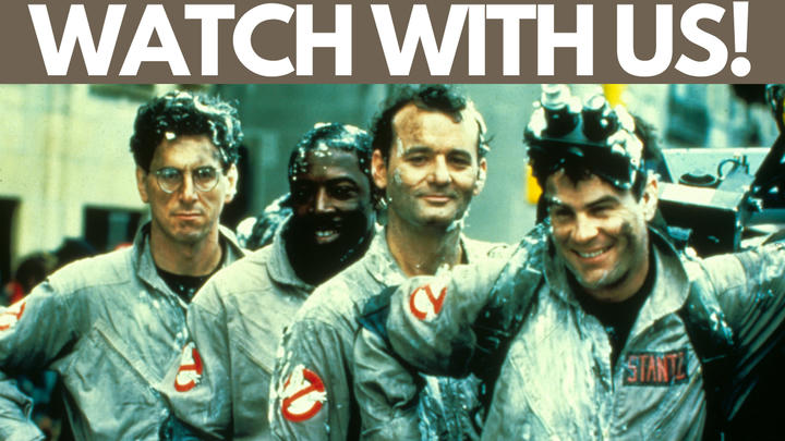 Ghostbusters 1984 (Watch with us)