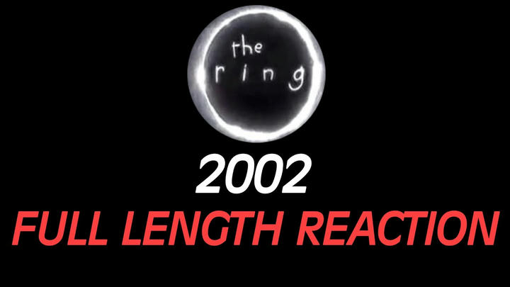 THE RING (2002) - Full Length Reaction