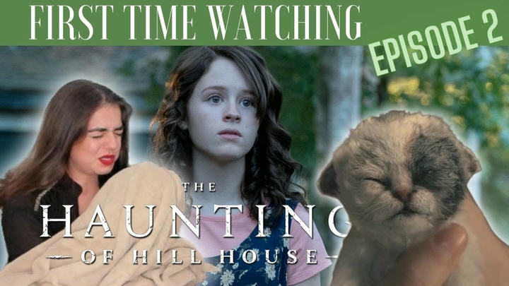 "The Haunting of Hill House" Reaction (Episode 2)