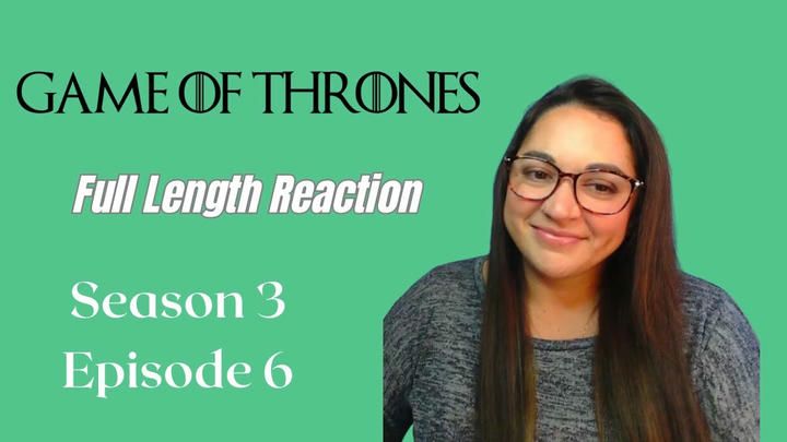 Game of Thrones 3x6 *Full Length Reaction