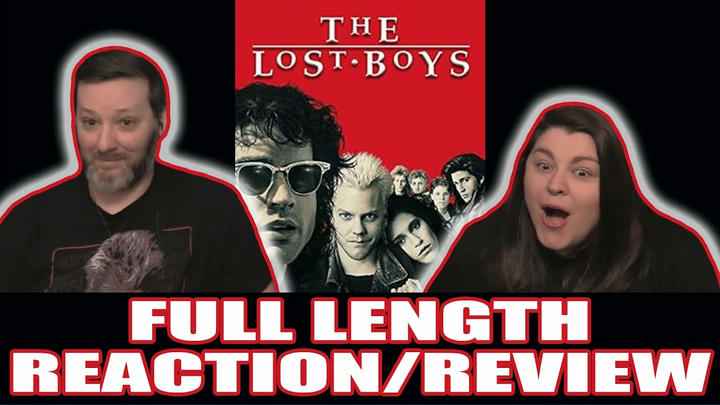 The Lost Boys - FULL LENGTH REACTION
