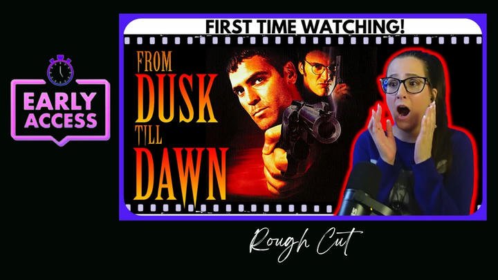 [YT Edit] From Dusk Till Dawn