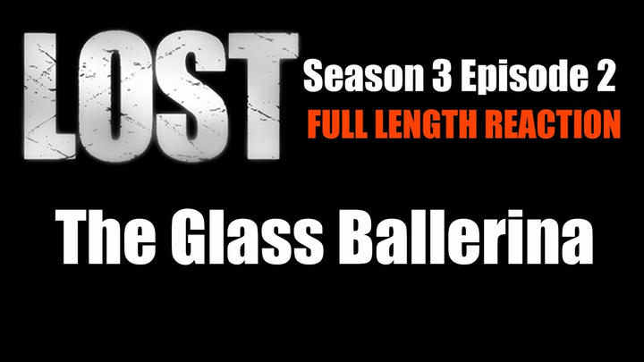 LOST 3x2 - Full Length Reaction