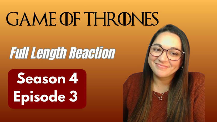 Game of Thrones 4x3 *Full Length Reaction