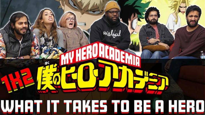 My Hero Academia - 1x2 What It Takes To Be A Hero - Group Reaction