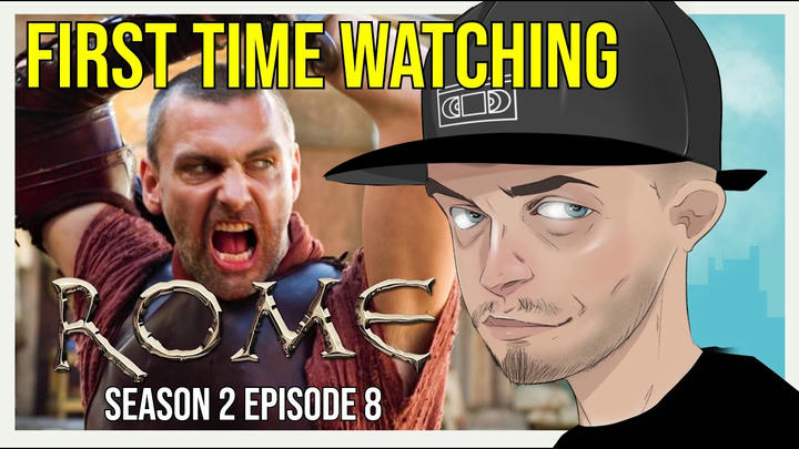 Rome - S2E08 (EARLY ACCESS)