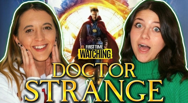 Doctor Strange Full Length Reaction (Hannah and Tori)