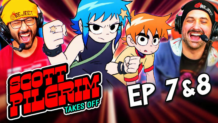Scott Pilgrim Takes Off Episode 7 & 8 Watch Along!