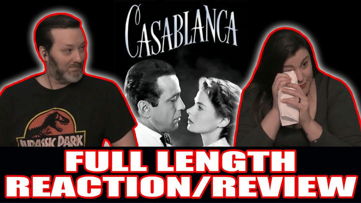 Casablanca - FULL LENGTH REACTION