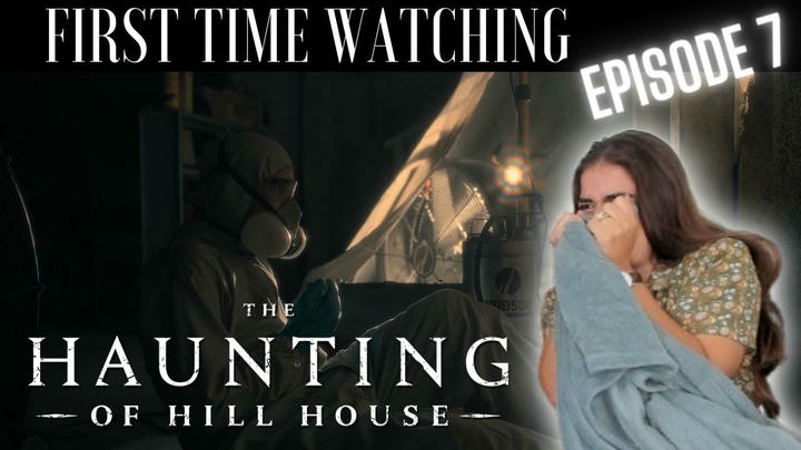 "The Haunting of Hill House" Reaction (Episode 7)
