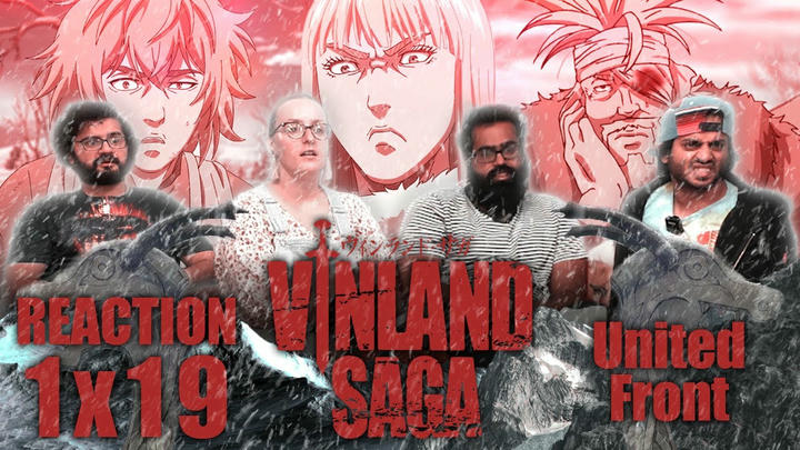 Vinland Saga - 1x19 United Front - Group Reaction
