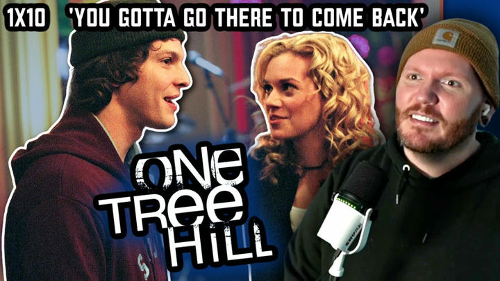 I love Gavin Degraw! | ONE TREE HILL Reaction 1x10 'You Gotta Go There to Come Back'